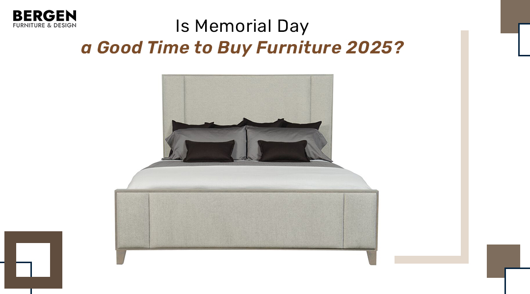 Is Memorial Day a Good Time to Buy Furniture 2025?